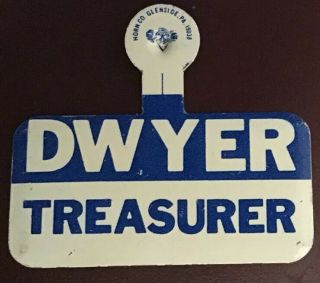 Scrace Pa Treasurer R.  Budd Dwyer Campaign Tab Not Pin Or Governor
