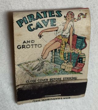 Old Vintage Pirates Cave And Grotto Oakland California Matchbook Ohio Match Co 2