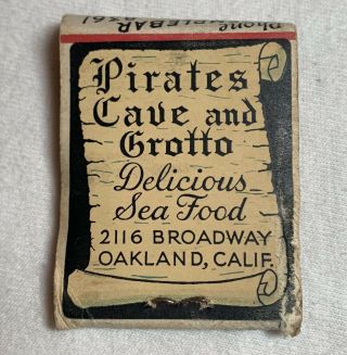 Old Vintage Pirates Cave And Grotto Oakland California Matchbook Ohio Match Co 3