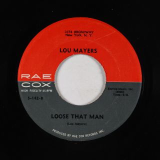 Deep Soul Funk 45 - Lou Mayers - Loose That Man - Rae Cox - Mp3 - Unknown?