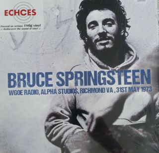 Bruce Springsteen ‎– Wgoe Radio,  Alpha Studios,  Richmond Va,  31st May 1973 Lp