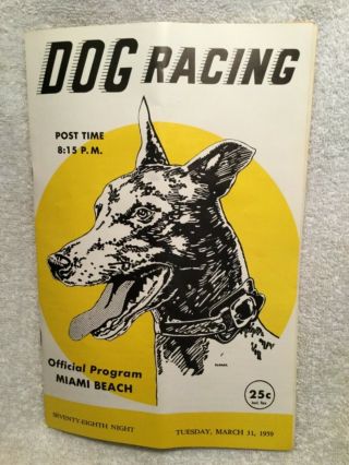 1959 Dog Racing Program Miami Beach Kennel Club Greyhounds 10 Races Seaside Oval
