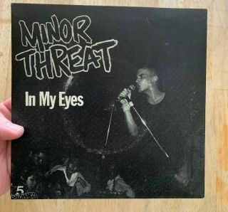 Minor Threat " In My Eyes " Ep 1981 Pressing Dischord Punk Hardcore