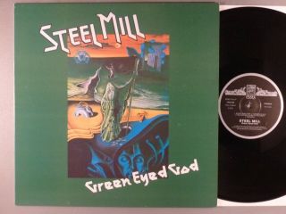 Steel Mill Green Eyed God Hard Psych; Prog Reissue Uk Press