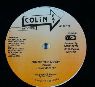 Steve Machette/round Head Gimme The Night/monster 12 " On Colin Fat