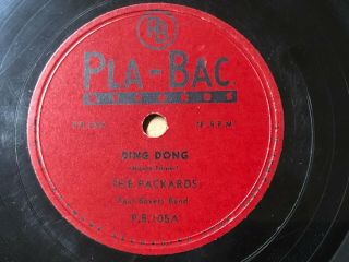 The Packards 1956 Doowop 78 Ding Dong / Dream Of Love On Pla - Bac Very Strong Vg,