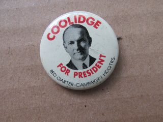 Adv71 Pinback Button Vintage Political Calvin Coolidge For President Red Garter