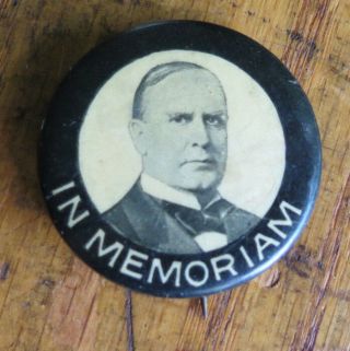 1901 William Mckinley - In Memoriam Button