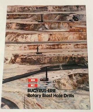 Bucyrus - Erie Rotary Blasthole Drills Sales Brochure