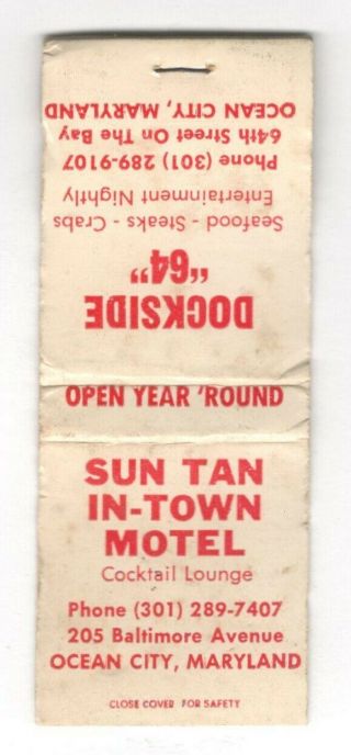 Sun Tan In - Town Motel Ocean City Maryland Vintage Matchbook Cover B77