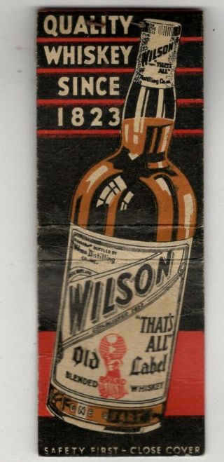 Wilson Old Label Whiskey Vintage Matchbook Cover B26