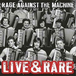 Rage Against The Machine - Live And Rare [vinyl]