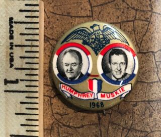 Hubert Humphrey & Muskie Vintage (1968) Presidential Campaign Pin