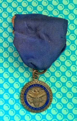 Vintage Dar Daughters Of The American Revolution Medal For Excellence In History