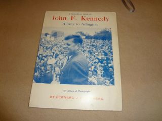 John F Kennedy Memorial Tribute Albany To Washington Album Of Photographs