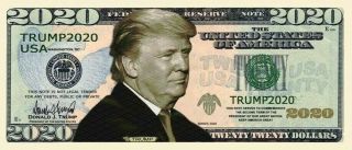 Pack of 50 - Donald Trump 2020 Re - Election Presidential Novelty Dollar Bills 2