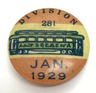 Antique Celluloid Division 281 Jan 1929 Pin Back 3/4”