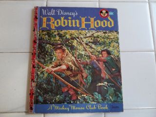 Robin Hood,  A Mickey Mouse Club Book,  1955 (vintage Disney;children 