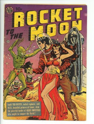 Rocket To The Moon Avon 1951 Golden Age Sci - Fi Comic Orlando Maza Kline (c 26306