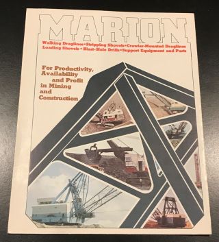 Marion Power Shovel Company Sales Brochure From The 1970’s