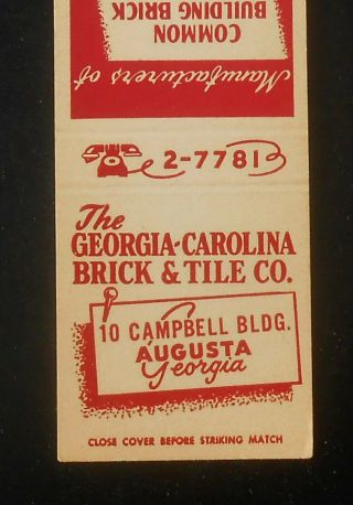 1950s The Georgia - Carolina Brick & Tile Co.  10 Campbell Bldg.  Augusta Ga Mb
