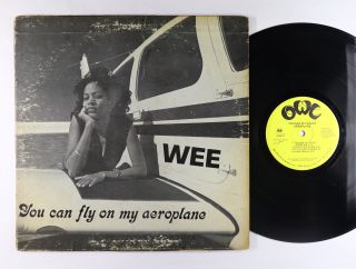 Wee - You Can Fly On My Aeroplane Lp - Owl - Private Soul Funk Og Press