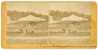 Tent In Which Henry Ward Beecher Preaches Twin Mountain House Nh Stereoview