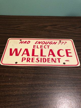 1968 George Wallace For President Campaign Screened Plastic License Plate