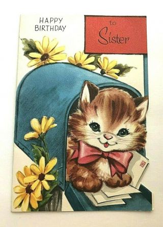 Vtg Happy Birthday To Sister Card Cat Kitten Kitty In Mailbox W/bow & Daisies