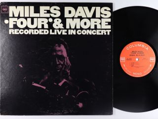Miles Davis - Four & More Lp - Columbia - Cl 2453 2 - Eye Mono Vg,
