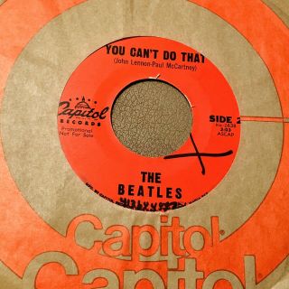 Rock 45 BEATLES The Beatles Talking/You Can ' t Do That CAPITOL CUSTOM 3