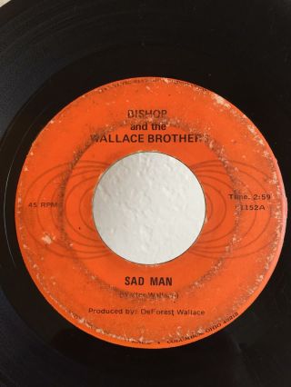 Sweet Soul 45 Bishop And The Wallace Brothers Sad Man On Magnetic Studios Hear