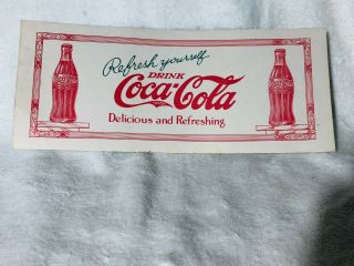 1926 Coca Cola Ink Blotter Delicious And Refreshing Refresh Yourself