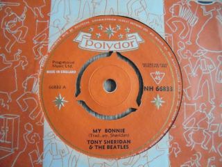 Tony Sheridan & The Beatles - My Bonnie 1962 Uk 45 Polydor 1st Ex