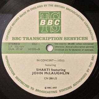 Shakti With John Mclaughlin - Bbc Transcription Disc - In Concert 153 - 1977