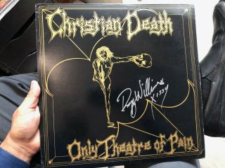 Christian Death ‎– Only Theatre Of Pain Signed By Rozz Williams