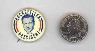 Nelson Rockefeller - 1964 Presidential Run - Button / Pin 6