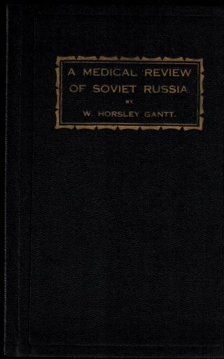 Classic 1928 Medical Review Soviet Russia Russian Medicine History Horsley Gantt
