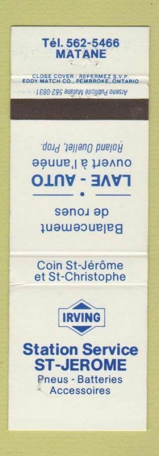 Matchbook Cover - Irving Oil Gas St Jerome Matane Qc