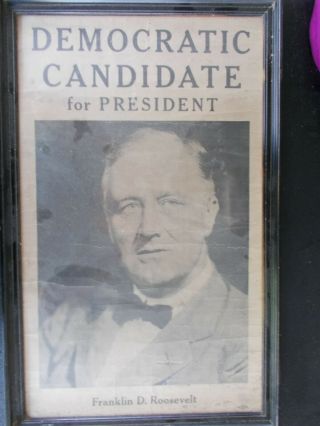 Framed Poster Of F.  D.  R.  For President Believed To Be From 1932 Election 16 X 25