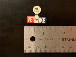 Vet For Ike - Dwight D.  Eisenhower Vintage Political Campaign Pin Tab Button