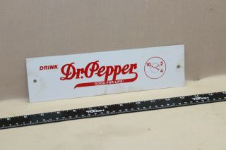Rare Vintage Drink Dr Pepper 10 2 4 Soda Pop Painted Tin Sign Coke Texas Gas Oi