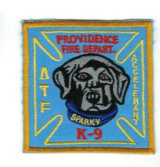 Providence Ri Rhode Island Fire Dept.  Atf Accelerant K - 9 " Sparky " Patch -