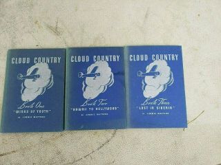 Cloud Country By Jimmie Mattern Three Books From Pure Oil Co Radio Show 1936