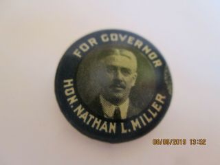 1920 NATHAN MILLER FOR GOVERNOR NY 3/4 