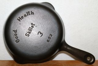 Griswold Size 3 Good Health Skillet P/n 653 Circa 1920 