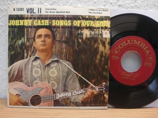 Johnny Cash 45 Rpm Ep Record  Songs Of Our Soil  1959 Columbia ‎vol Ii