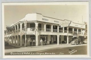 Overland Hotel,  Las Vegas,  Nevada Rppc Real Photo Postcard