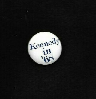Robert F.  Bobby Kennedy 1968 Presidential Hopeful Campaign Button Blue On White