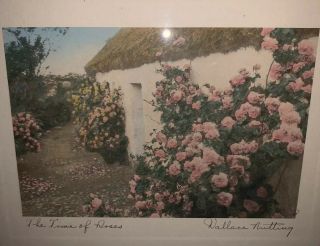 Pencil Signed Wallace Nutting “the Time Of Roses” Picture.  Frame